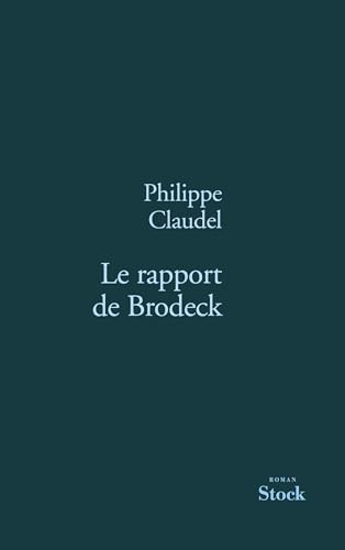 Stock image for Le rapport de Brodeck - Prix Goncourt des lycens 2007 for sale by Librairie Th  la page