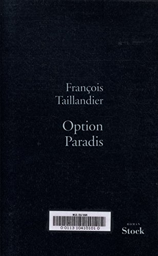 Beispielbild fr La Grande Intrigue, Tome 1 : Option Paradis zum Verkauf von Ammareal