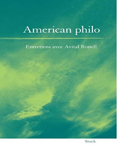 Beispielbild fr American philo - Entretiens avec Avital Ronell zum Verkauf von medimops