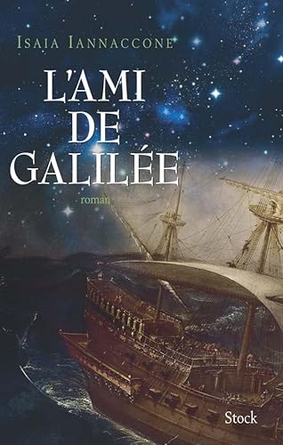 L'AMI DE GALILEE