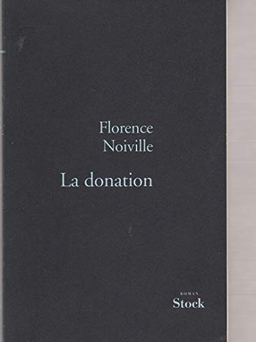 Stock image for La donation for sale by books-livres11.com