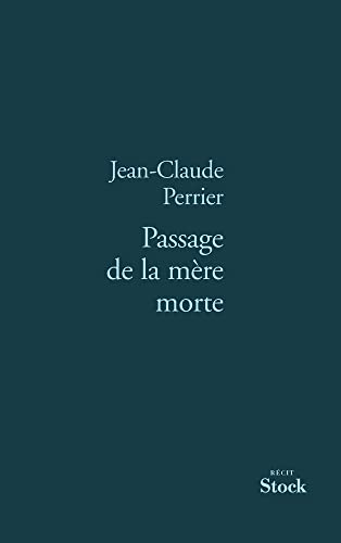 Beispielbild fr PASSAGE DE LA MERE MORTE [Paperback] Perrier, Jean-Claude zum Verkauf von LIVREAUTRESORSAS