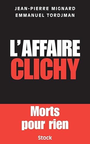 Beispielbild fr L'affaire Clichy [Broch] zum Verkauf von secretdulivre