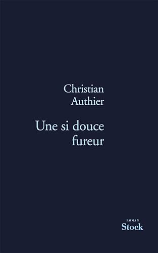 Stock image for UNE SI DOUCE FUREUR [Paperback] Authier, Christian for sale by LIVREAUTRESORSAS