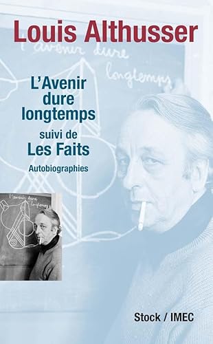 L AVENIR DURE LONGTEMPS (9782234059603) by Althusser, Louis