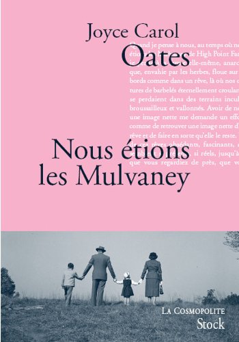 Nous Ã©tions les Mulvaney (9782234060463) by Oates, Joyce Carol