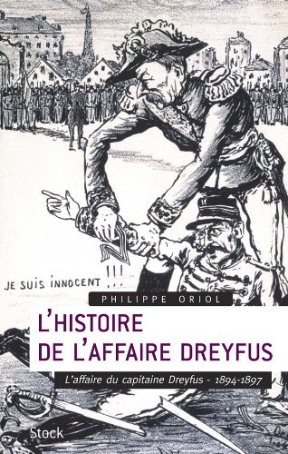 9782234060807: L'Histoire de l'Affaire Dreyfus T.1: L'affaire du capitaine Dreyfus, 1894-1897
