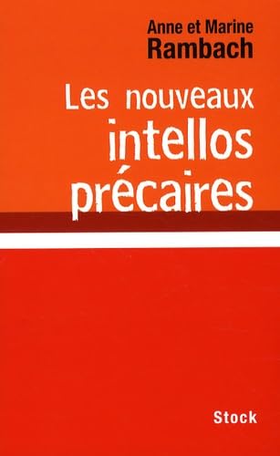 Beispielbild fr Les Nouveaux Intellos Precaires zum Verkauf von medimops