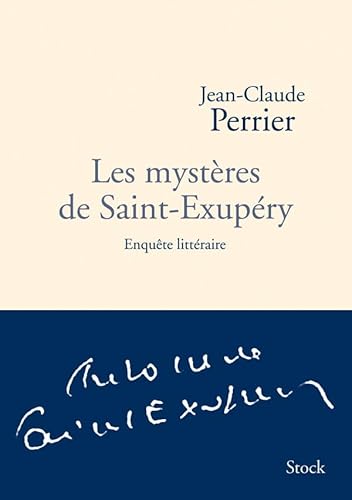 Beispielbild fr Les myst res de Saint-Exup ry [Paperback] Perrier, Jean-Claude zum Verkauf von LIVREAUTRESORSAS