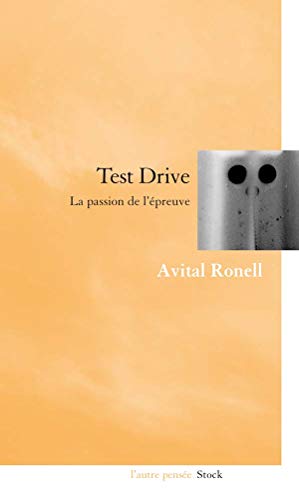 Beispielbild fr Test drive : La passion de l'preuve zum Verkauf von medimops