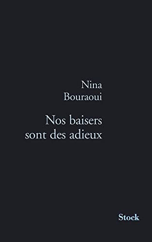 Stock image for Nos baisers sont des adieux (French Edition) for sale by Better World Books: West