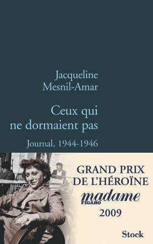 Stock image for Ceux qui ne dormaient pas : Journal, 1944-1946 for sale by medimops