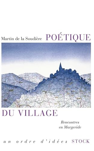 Imagen de archivo de Potique du village a la venta por Chapitre.com : livres et presse ancienne