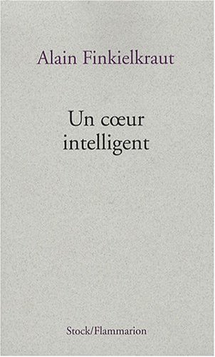 Beispielbild fr Un coeur intelligent (French Edition) zum Verkauf von Better World Books
