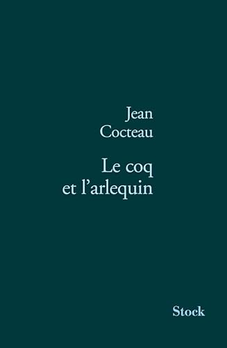 9782234063150: Le coq et l'arlequin: Notes autour de la musique, 1918