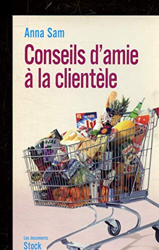 9782234063167: Conseils d'amie  la clientle