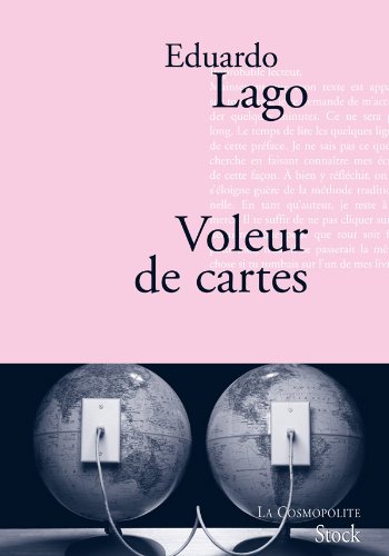Beispielbild fr Voleur de cartes [Paperback] Lago, Eduardo zum Verkauf von LIVREAUTRESORSAS