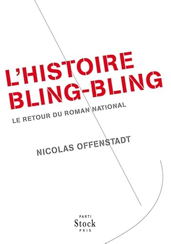 Stock image for L'histoire bling bling for sale by Ammareal