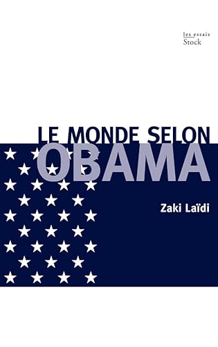 Beispielbild fr Le monde selon Obama zum Verkauf von Ammareal