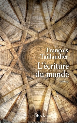 Beispielbild fr L ECRITURE DU MONDE TOME 1 (Hors collection litt�rature fran�aise) (French Edition) zum Verkauf von Wonder Book