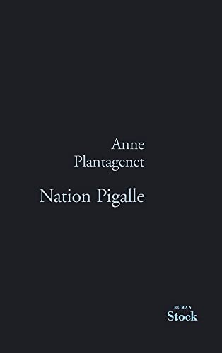 Stock image for Nation Pigalle for sale by Ammareal