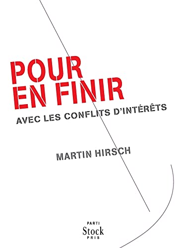 Stock image for Pour en finir: avec les conflits d'intrt for sale by Librairie Th  la page