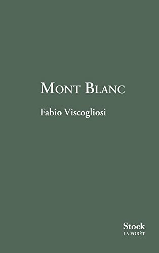 Beispielbild fr Mont Blanc zum Verkauf von Ammareal