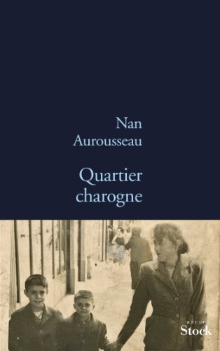 9782234071056: QUARTIER CHAROGNE