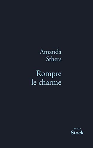 9782234071681: Rompre le charme (La Bleue)