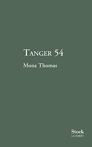 Beispielbild fr Tanger 54 zum Verkauf von medimops