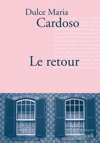 Stock image for Le retour: Traduit du portugais par Dominique Ndellec for sale by Ammareal