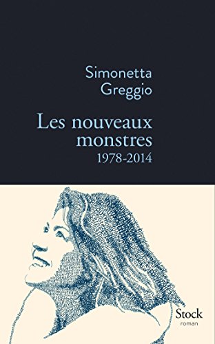Les nouveaux monstres 1978-2014 (La Bleue) - Simonetta Greggio