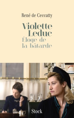 9782234075627: VIOLETTE LEDUC: Eloge de la btarde (Essais - Documents)