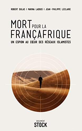 Beispielbild fr MORT POUR LA FRANCAFRIQUE zum Verkauf von La Plume Franglaise