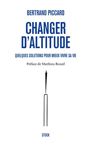 Stock image for Changer d'altitude (French Edition) for sale by St Vincent de Paul of Lane County