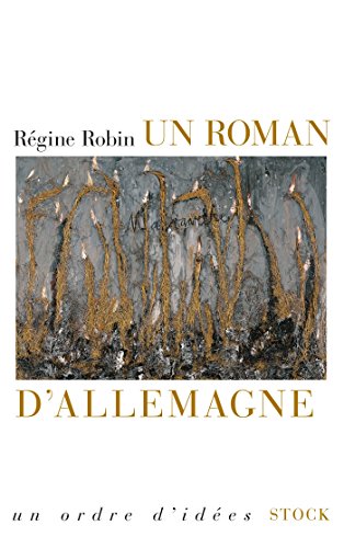 Beispielbild fr UN ROMAN D ALLEMAGNE [Broch] Robin, Rgine zum Verkauf von BIBLIO-NET