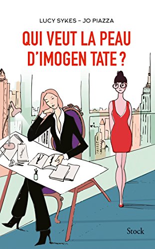 9782234078239: Qui veut la peau d'Imogen Tate ? (La cosmopolite)