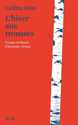 9782234078901: L'hiver aux trousses (Essais - Documents)