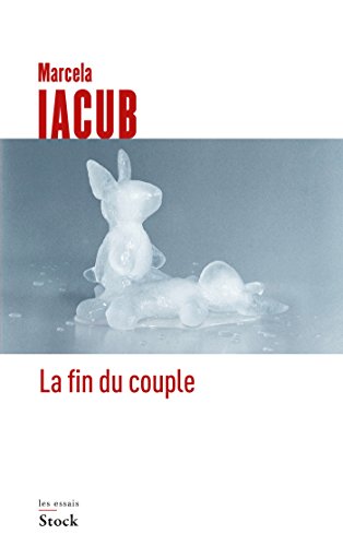 Stock image for La fin du couple (Essais - Documents) (French Edition) for sale by Books From California