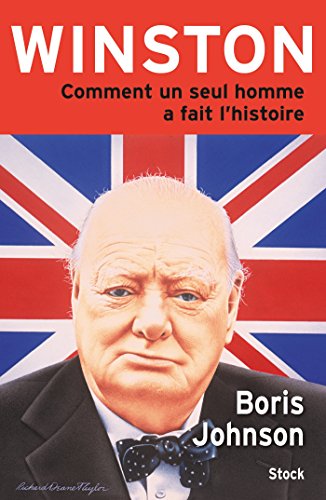 Stock image for Winston : Comment un seul homme a fait l'histoire for sale by AwesomeBooks