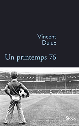 9782234079687: Un printemps 76 (La Bleue)