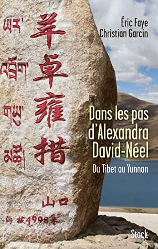 Stock image for Dans les pas d'Alexandra David Nel for sale by medimops
