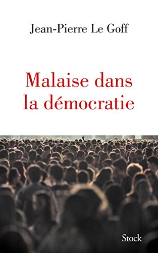 9782234080829: MALAISE DANS LA DEMOCRATIE (Essais - Documents)