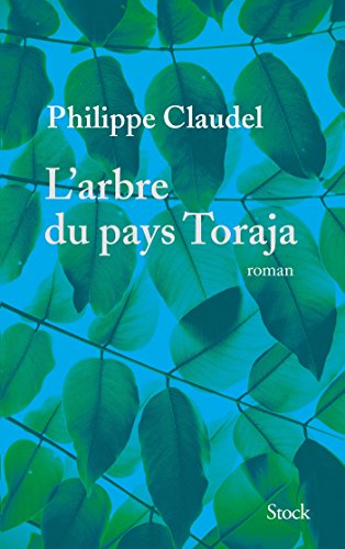 9782234081109: L'arbre du pays Toraja (French Edition)
