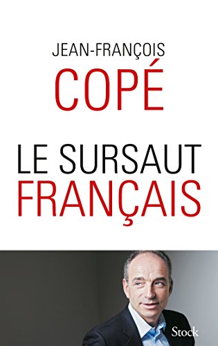 Beispielbild fr LE SURSAUT FRANCAIS zum Verkauf von medimops