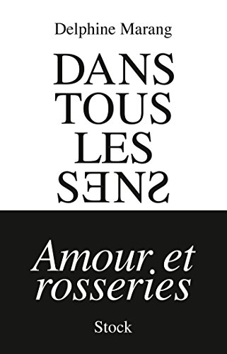 9782234081239: Dans tous les sens (Hors collection littrature franaise)