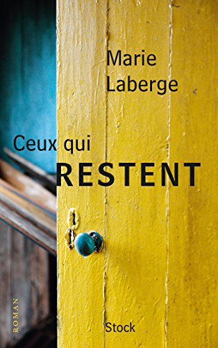 Stock image for Ceux qui restent for sale by Ammareal