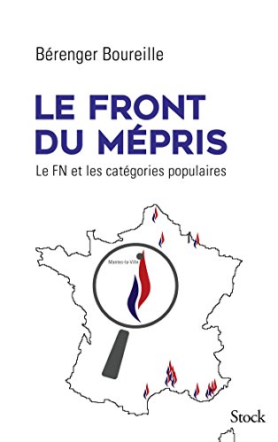 Imagen de archivo de LE FRONT DU MEPRIS [Paperback] Boureille, B renger a la venta por LIVREAUTRESORSAS