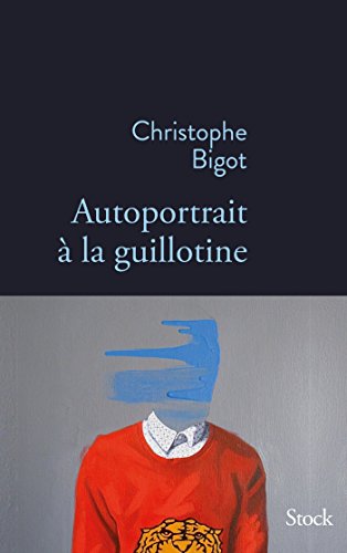 9782234083653: Autoportrait  la guillotine