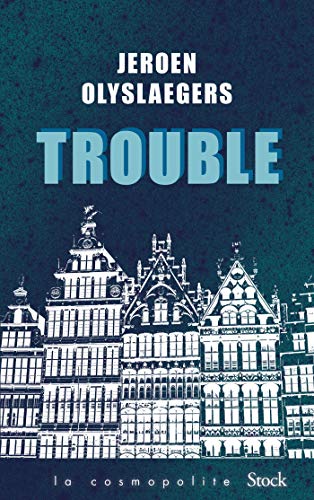9782234084247: Trouble (French Edition)